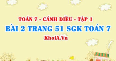 Bài 2 trang 51 SGK Toán 7 tập 1 Cánh Diều